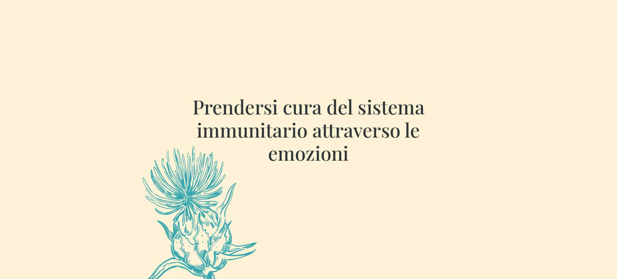 Prendersi Cura Sistema Immunitario Attraverso Emozioni