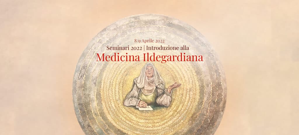 Thesaura Naturae Blog Corso Introduttivo Medicina Ildegardiana