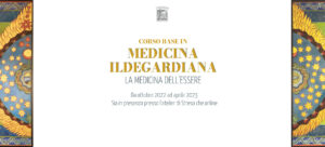 Thesaura Naturae Corso Base Medicina Ildegardiana 2022-23